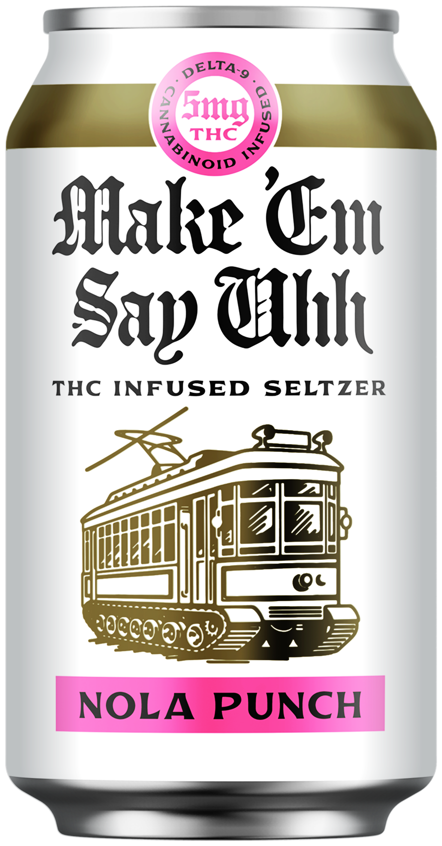 Make 'Em Say UHH Seltzers